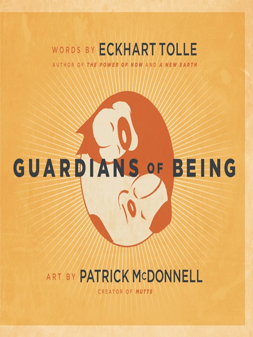 Title details for The Guardians of Being by Eckhart Tolle - Available